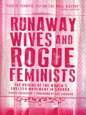 cover image of Runaway Wives and Rogue Feminists